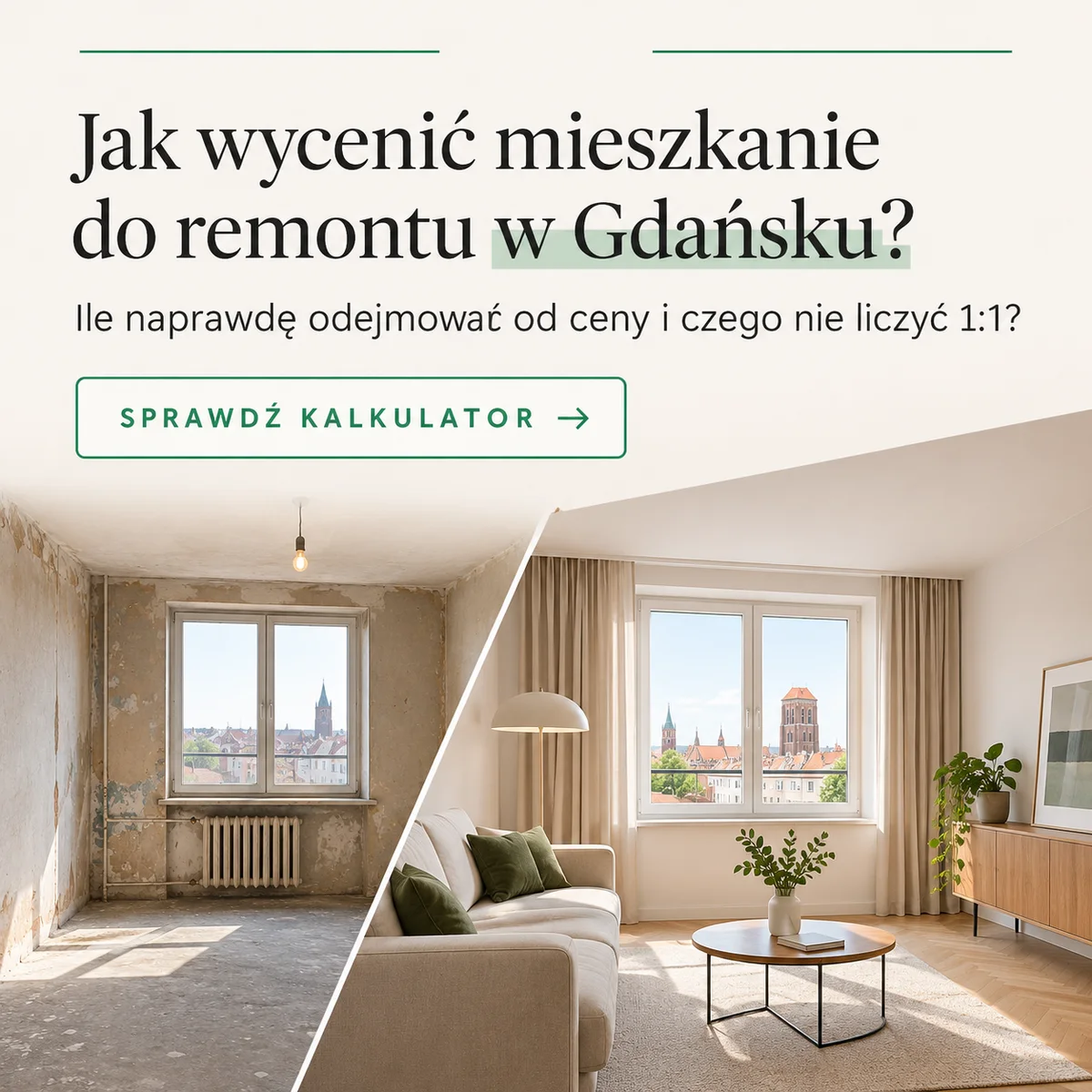 Jak wycenić mieszkanie do remontu w Gdańsku